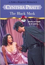 The Black Mask (Cynthia Pratt)