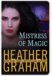 Mistress of Magic (Heather Graham Pozzessere)