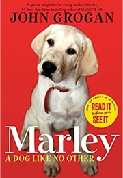 Marley &amp; Me (John Grogan)