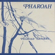 Pharoah Sanders - Pharoah