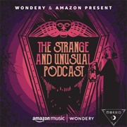 The Strange and Unusual Podcast