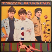 Two&#39;s Missing - The Who