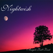 Angels Fall First (Nightwish, 1997)