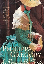 A Respectable Trade (Philippa Gregory)