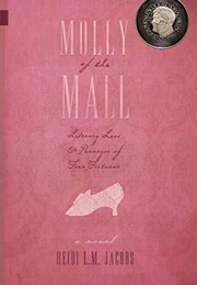 Molly of the Mall (Heidi L.M. Jacobs)