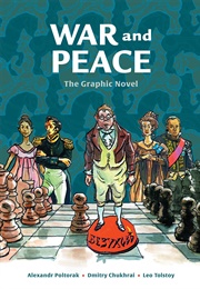 War and Peace: The Graphic Novel (Leo Tolstoy &amp; Alexandr Poltorak)