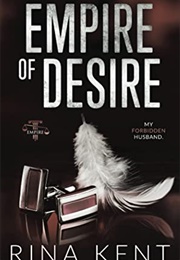 Empire of Desire (Rina Kent)