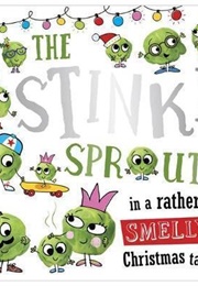 The Stinky Sprouts (Rosie Greening)