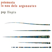 Poiemusia La Nau Dels Argonautes (Pep Llopis, 1987)