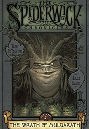 The Wrath of Mulgarath (The Spiderwick Chronicles #5) (Tony Diterlizzi &amp; Holly Black)