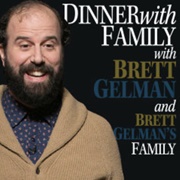 BRETT GELMAN&#39;s DINNER in America