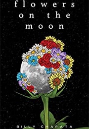 Flowers on the Moon (Billy Chapata)