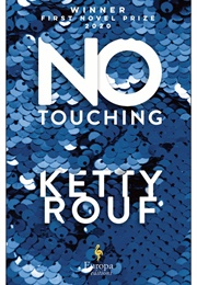 No Touching (Ketty Rouf)