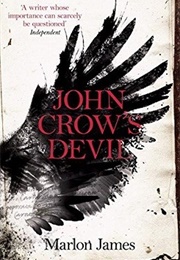 John Crow&#39;s Devil (Marlon James)