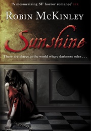 Sunshine (Robin McKinley)