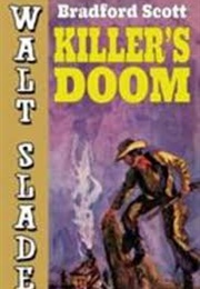 Killer&#39;s Doom (Bradford Scott)