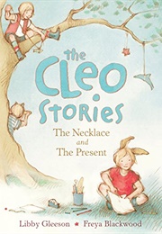 The Cleo Stories: The Necklace and the Present (Libby Gleeson)