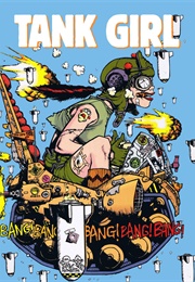 Tank Girl (Alan Martin, Others)