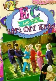 Lift Off: EC and the Lift off Kids (1998)