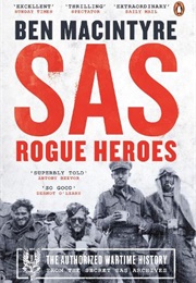 SAS: Rogue Heroes (Ben Macintyre)