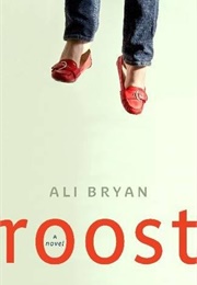 Roost (Ali Bryan)