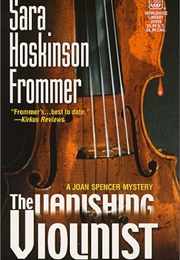 The Vanishing Violinist (Sara Hoskinson Frommer)