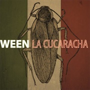 La Cucaracha (Ween, 2007)