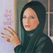 Barbra Streisand - The Way We Were (1974)