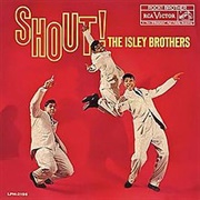 &#39;Shout&#39; by the Isley Brothers