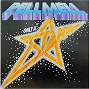 Pell Mell - Only a Star