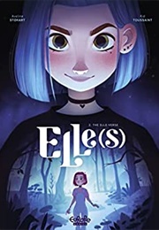 Elle(S), Vol. 2: The Elle-Verse (Kid Toussaint, Aveline Stokart)