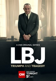 Lbj: Triumph and Tragedy (2022)