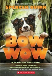 Bow Wow (Spenser Quinn)