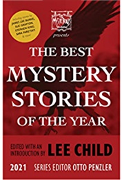 The Best Mystery Stories of the Year 2021 (Lee Child)