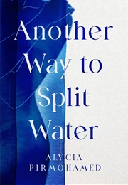 Another Way to Split Water (Alycia Pirmohamed)