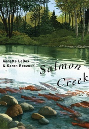 Salmon Creek (Annette Lebox)