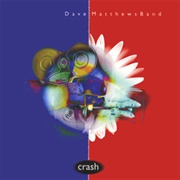 Crash - Dave Matthews Band