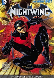 Nightwing Vol. 1: Traps and Trapezes (Kyle Higgins)