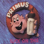 Suck on This (Primus, 1989)