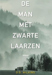 De Man Met Zwarte Laarzen (O.G. Wilkins)