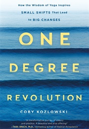 One Degree Revolution (Coby Kozlowski)