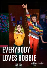 Everybody Loves Robbie (Ellen Chorley)