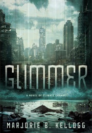 Glimmer (Marjorie B. Kellogg)