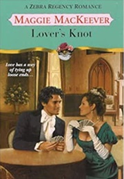 Lover&#39;s Knot (Maggie MacKeever)