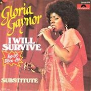 &quot;I Will Survive,&quot; Gloria Gaynor