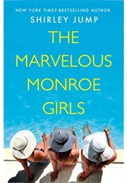 The Marvelous Monroe Girls (Harbor Cove #1) (Shirley Jump)