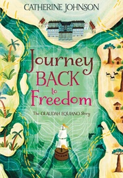 Journey Back to Freedom (Catherine Johnson)