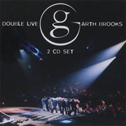 &quot;Double Live&quot; by Garth Brooks