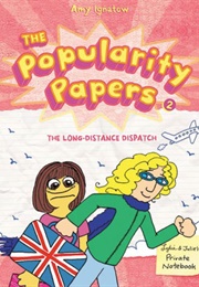 The Long-Distance Dispatch (Amy Ignatow (Popularity Papers #2))