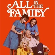 All in the Family (1971 - 1979)